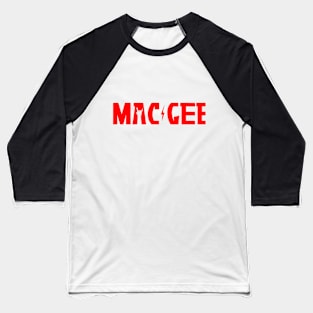 Mac-Gee (Punk Rap Collection) Baseball T-Shirt